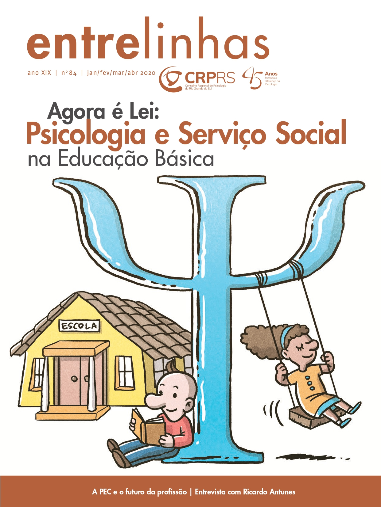 AGORA É LEI: PSICOLOGIA E SERVIÇO SOCIAL NA EDUCAÇÃO BÁSICA